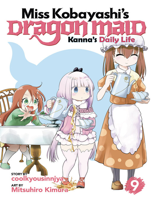 Cover image for Miss Kobayashi's Dragon Maid: Kanna's Daily Life, Volume 9